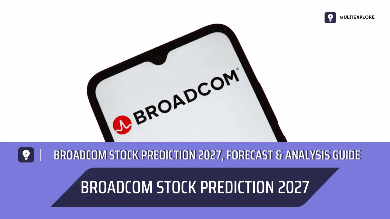 Broadcom Stock Prediction 2027